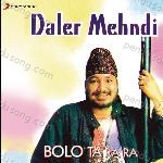 Bolo Ta Ra Ra – Daler Mehndi