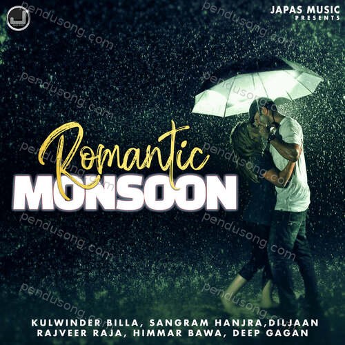 Romantic Monsoon Diljaan MP3 Download