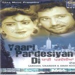 Yaari Pardesiyan Di Album Download