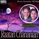Raatan Chananian Album Download