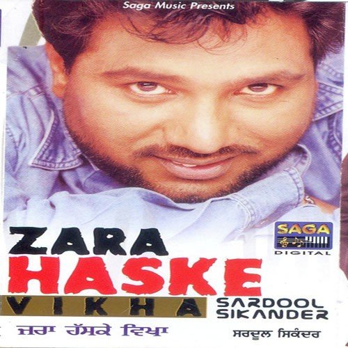 Zara Has Ke Vikha Sardool Sikander MP3 Download