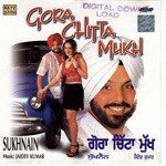 Gora Chitta Muku Sukhain Album Download