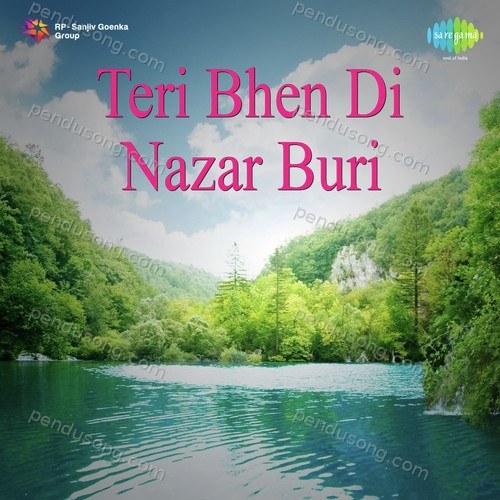 Teri Bhen Di Nazar Buri Amarjot MP3 Download
