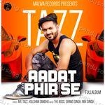 Aadat Phir Se Album Download