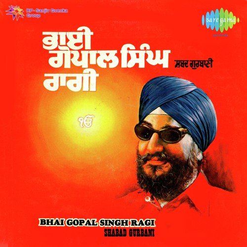 Punjabi Shabad Bhai Gopal Singh Ragi MP3 Download