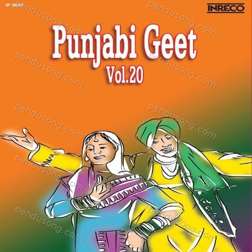 Punjabi Geet, Vol - 20 Balwinder Kaur MP3 Download