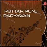 Puttar Punj Daryawan De Album Download