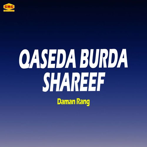 QASEDA BURDA SHAREEF Daman Rang MP3 Download