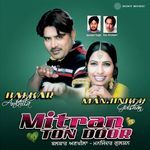 Mitran Ton Door Album Download