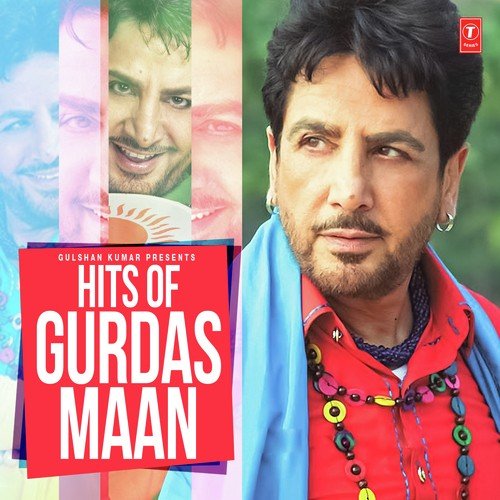 Hits Of Gurdas Maan Gurdas Maan MP3 Download