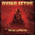 Dying Fetus Songs MP3 Download