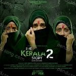 The Kerala Story 2 Goes Beyond (Original Motion Picture Soundtrack) Album Download