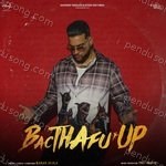 Bacthafu*up Album Download