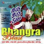 Bhangra Blast Kine Kine Nachna Vol. 2 Album Download