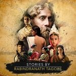 Stories by Rabindranath Tagore (Original Motion Picture Soundtrack) Album Download