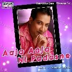 Aaja Aaja Ni Padosne Album Download