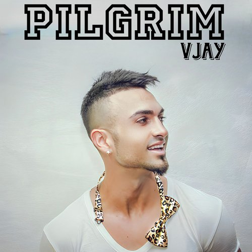 Pilgrim Vjay MP3 Download