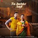 Tu Jachke Aagi – Jasmeen Akhtar