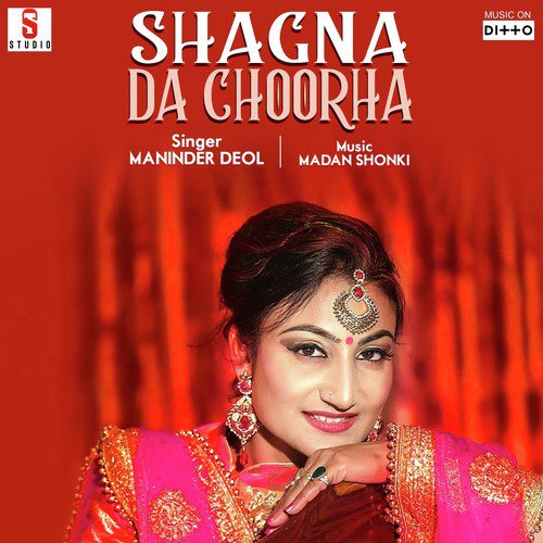 Shagna Da Choorha Maninder Deol MP3 Download