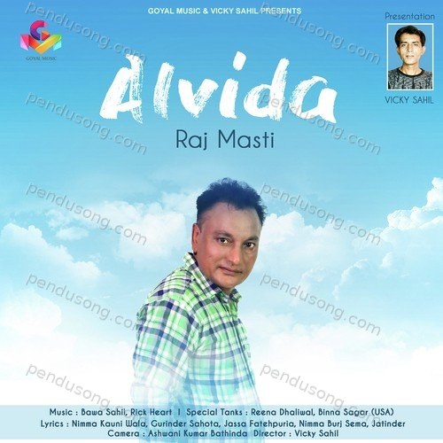 Alvida Raj Masti MP3 Download