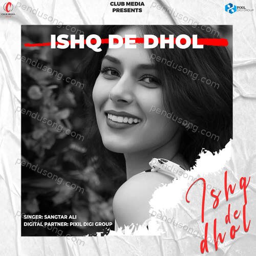Ishq De Dhol Sangtar Ali MP3 Download
