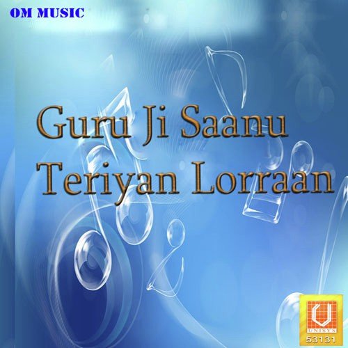 Guru Ji Saanu Teriyan Lorraan Reena Sharma MP3 Download