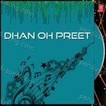Dhan Oh Preet Vol 87 Album Download