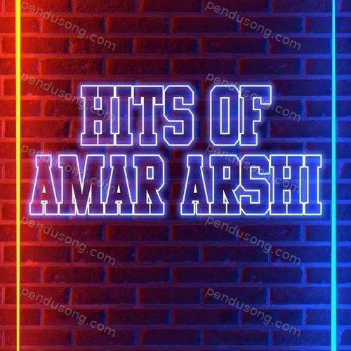 Hits of Amar Arshi Amar Arshi MP3 Download