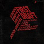 First Draft Album Download