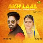 Akh Laal - Manmohan Sidhu Song Download