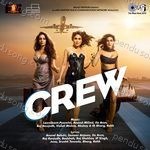 Crew Album Download