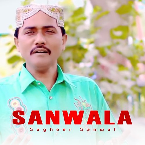 Sanwala Sagheer Sanwal MP3 Download