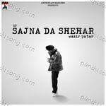 Sajna Da Shehar Album Download