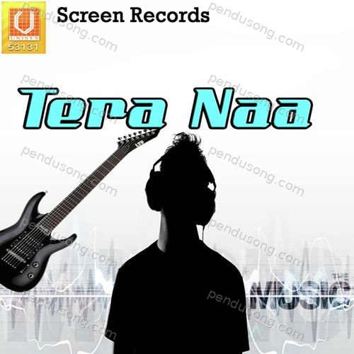 Tera Naa Sarab Deyol MP3 Download