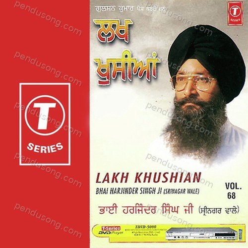 Lakh Khushian Bhai Harjinder Singh Ji (Srinagar Wale) MP3 Download