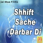 Shhift Sache Darbar Di Album Download