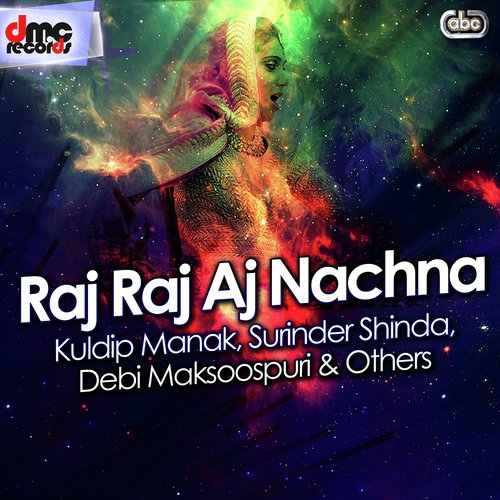 Raj Raj Aj Nachna Sarbjit Kokewali MP3 Download
