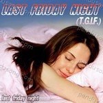 Last Friday Night Songs MP3 Download