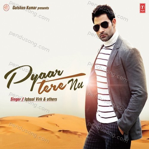 Pyar Tere Nu Inderjeet Nikku MP3 Download