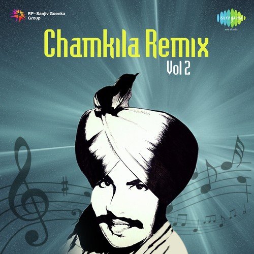 Chamkila Remix Vol. 2 Amar Singh Chamkila MP3 Download