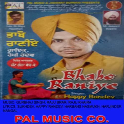 Bhabo Raniye Happy Randev MP3 Download