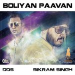Boliyan Paavan - Bikram Singh Song Download
