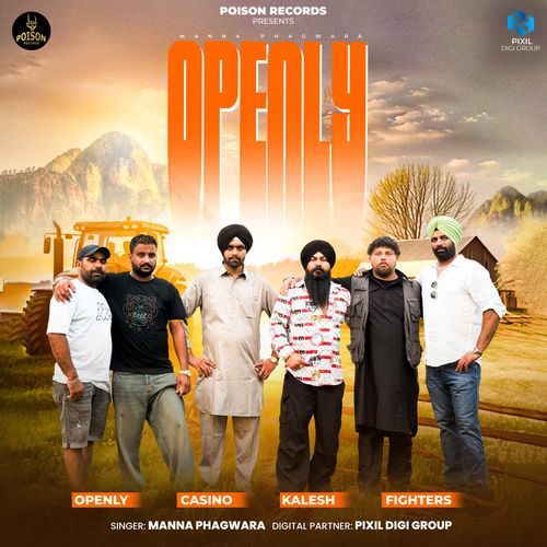Openly Manna Phagwara MP3 Download