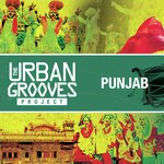 The Urban Grooves Project Punjab Album Download