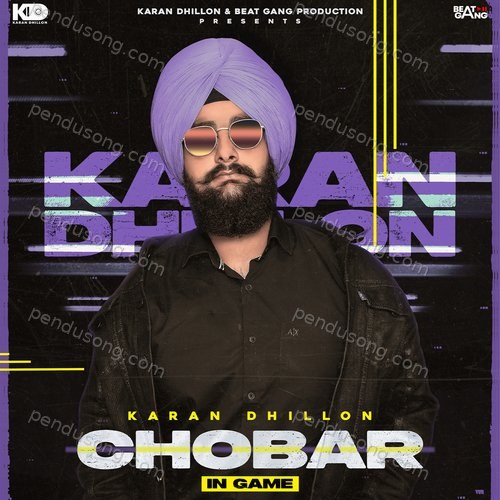 Chobar In Game Karan Dhillon MP3 Download