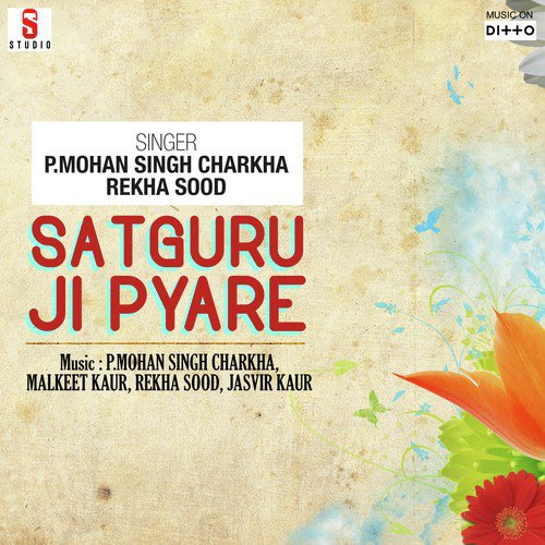 Satguru Ji Pyare Rekha Sood MP3 Download