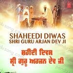 Shaheedi Diwas Shri Guru Arjan Dev Ji - Fateh Song Download