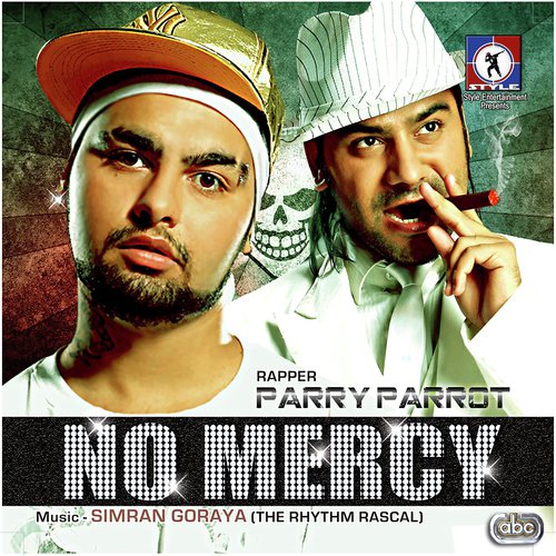 No Mercy Parry Parrot MP3 Download