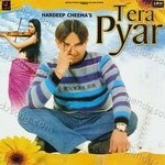 Tera Pyar - Hardeep Cheema Song Download