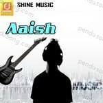 Aaish Album Download